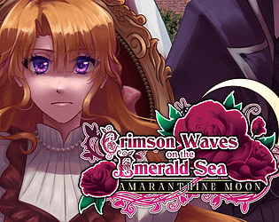 Crimson Waves on the Emerald Sea: Amaranthine Moon - Demo v1.04