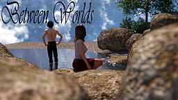 Between Worlds