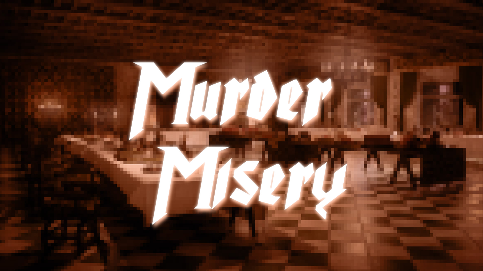 Murder Misery