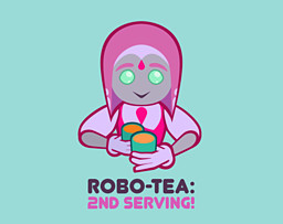 robo-tea:2ndServing!