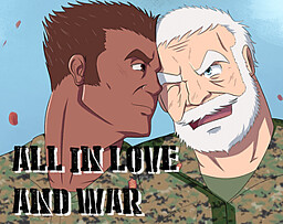 All in Love and War