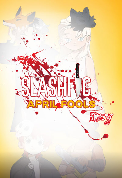 SlashFic: April Fools Day
