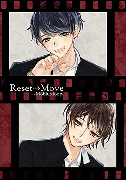 Reset→Move -Mobius loop-