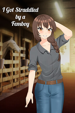 I got STRADDLED by a FEMBOY