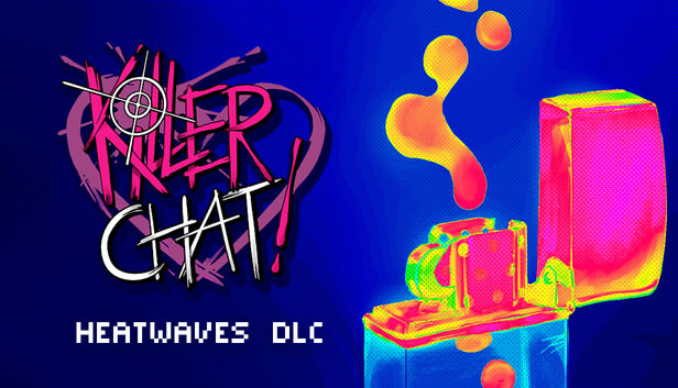 Killer Chat! Expanded Edition - Heatwaves DLC