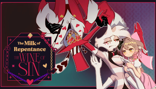 The Milk of Repentance, the Wine of Sin