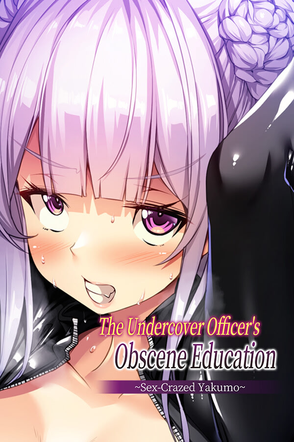 The Undercover Officer's Obscene Education ~Sex-Crazed Yakumo~