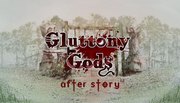 Gluttony Gods - After Story