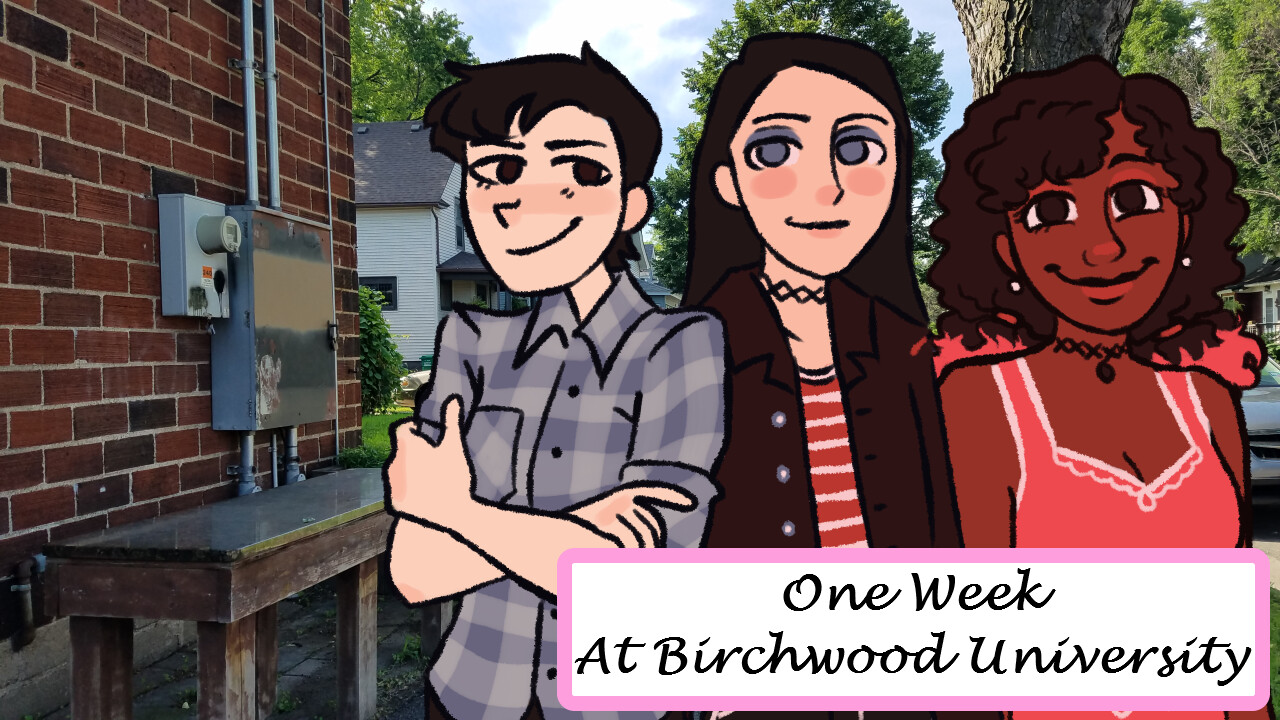 One Week At Birchwood University