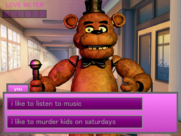 Freddy Fazbear Dating Simulator!
