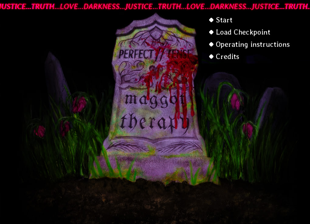 Perfect Tense: Maggot Therapy