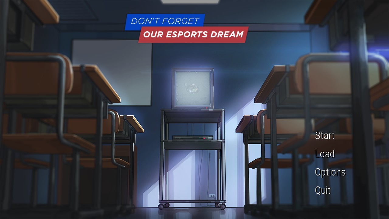 Don't Forget Our Esports Dream