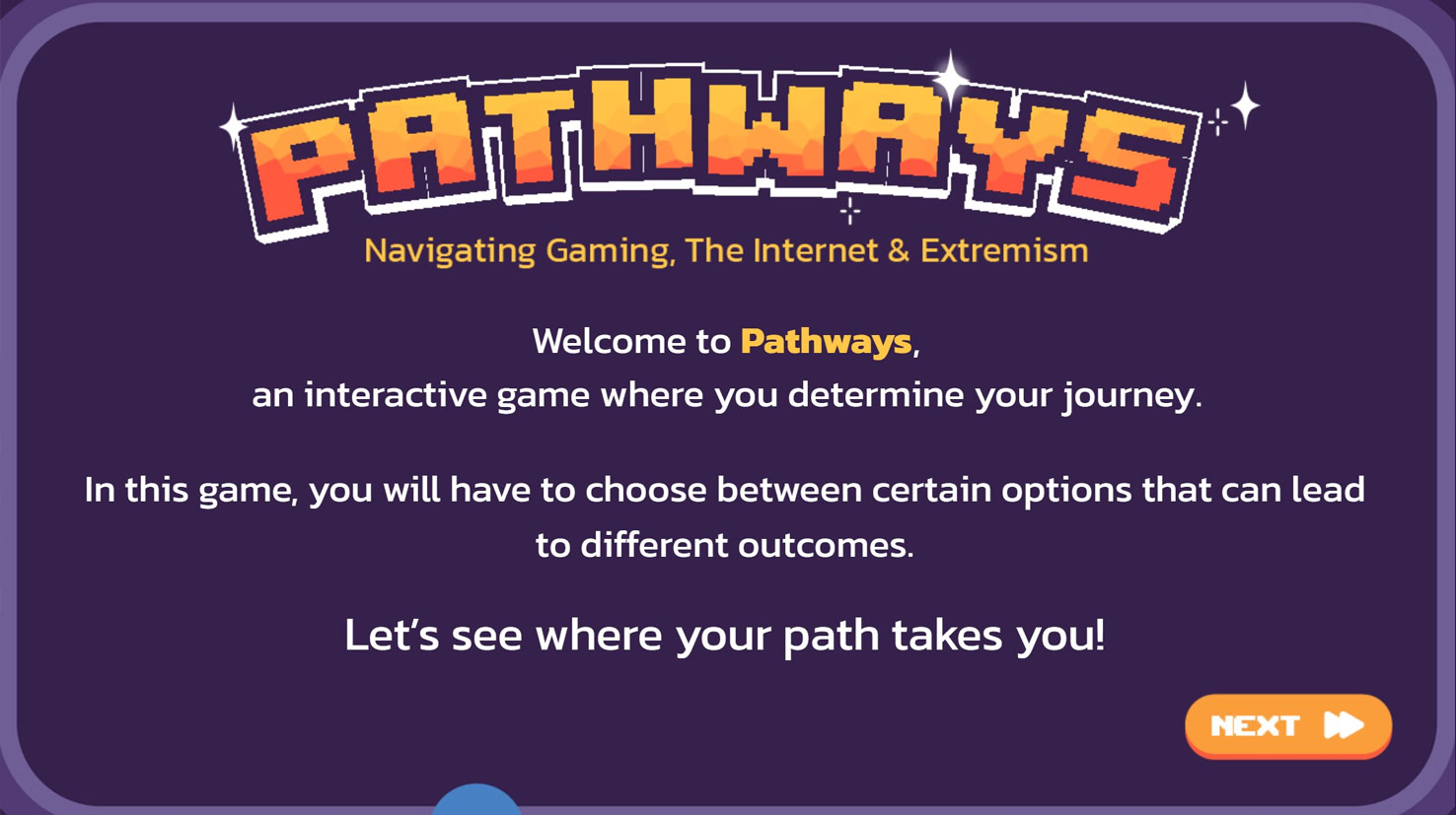 Pathways: Navigating Gaming, the Internet and Extremism